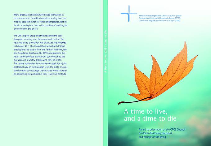 Die Broschüre "A time to live and a time to die" sieht sich als Orientierungshilfe zur medizinischen Sterbehilfe und zur Beihilfe zum Suizid.