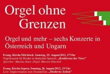 Vom 25. August bis 1. September erklingen die Orgeln in Mörbisch, Rust, Harka und Sopron. Im Bild: ein Ausschnitt des Flyers.