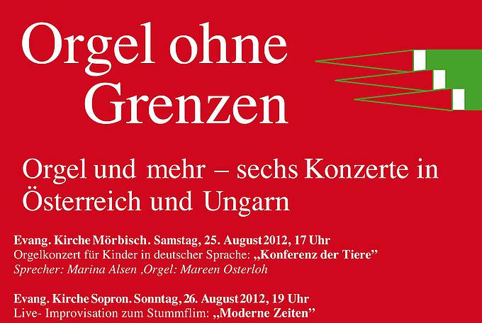 Vom 25. August bis 1. September erklingen die Orgeln in Mörbisch, Rust, Harka und Sopron. Im Bild: ein Ausschnitt des Flyers.
