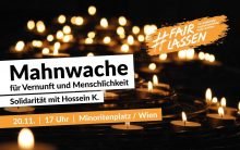 Der Fall Hossein K. gibt den Anlass für eine Mahnwache in Wien - betroffen sind aber viele Geflüchtete. Foto: #Fairlassen